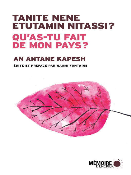 Title details for Qu'as-tu fait de mon pays? by An Antane Kapesh - Available